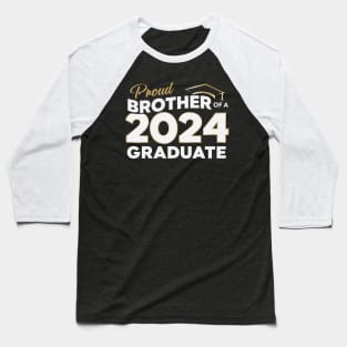 Graduation 2024 for family Proud Brother Graduate Class of 2024 Senior Baseball T-Shirt
